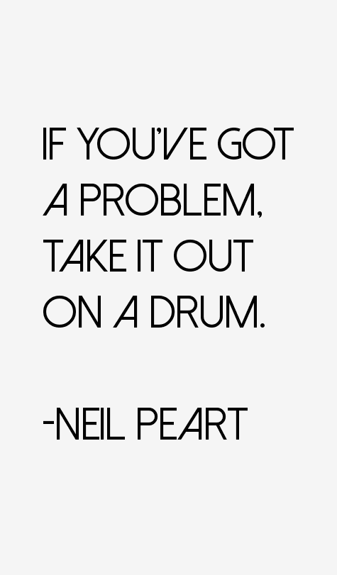 Neil Peart Quotes