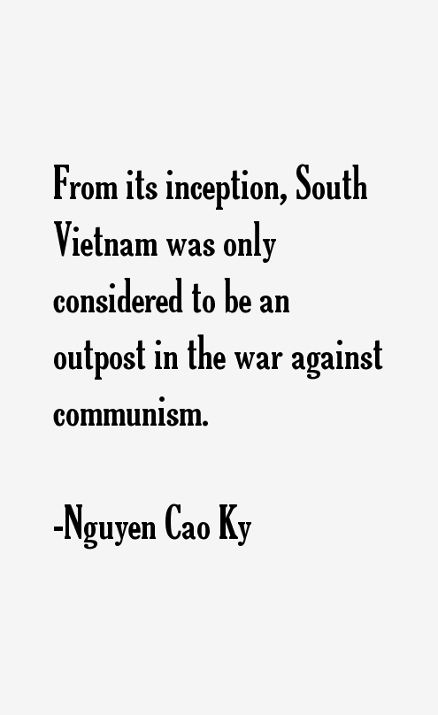 Nguyen Cao Ky Quotes