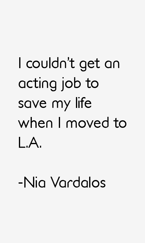 Nia Vardalos Quotes