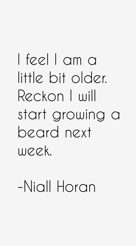 Niall Horan Quotes