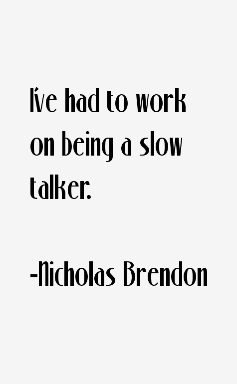 Nicholas Brendon Quotes