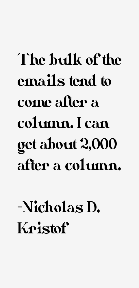 Nicholas D. Kristof Quotes