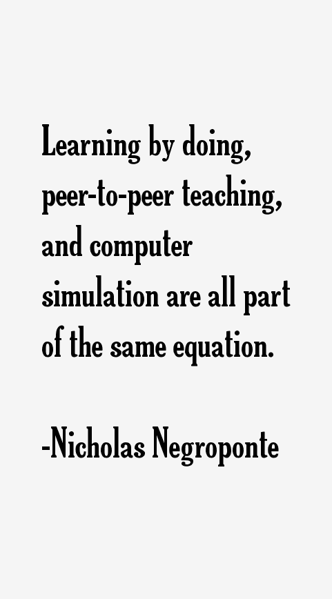 Nicholas Negroponte Quotes