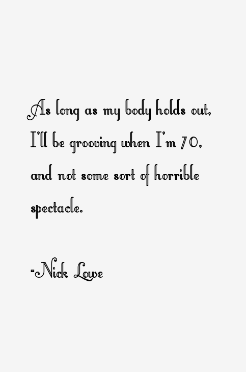 Nick Lowe Quotes