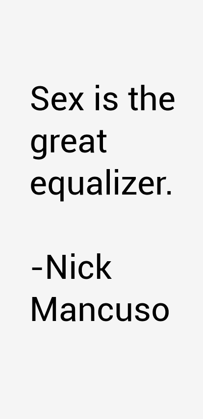 Nick Mancuso Quotes