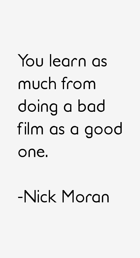 Nick Moran Quotes