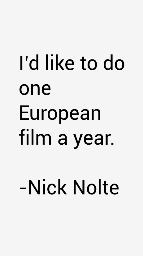 Nick Nolte Quotes