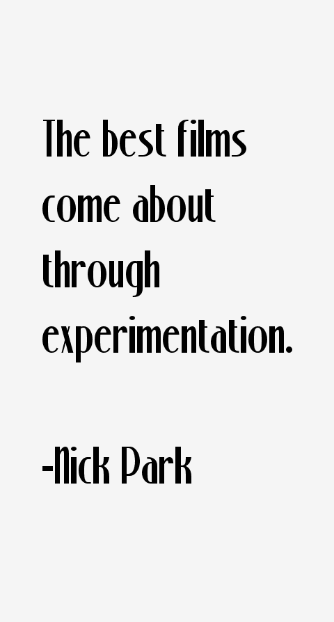 Nick Park Quotes
