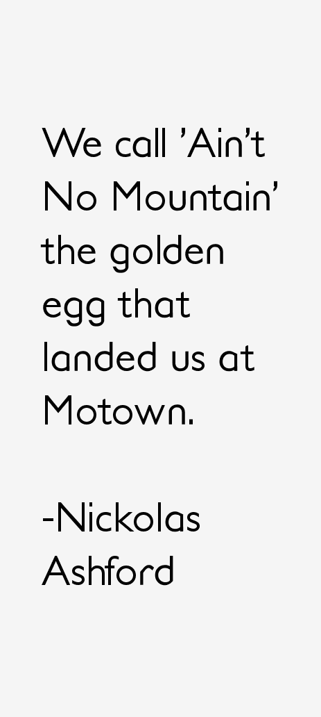 Nickolas Ashford Quotes