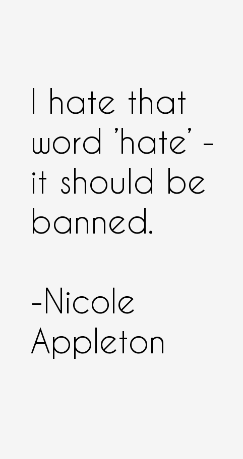 Nicole Appleton Quotes