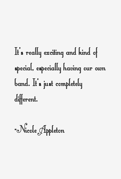 Nicole Appleton Quotes