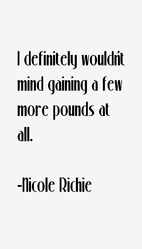 Nicole Richie Quotes