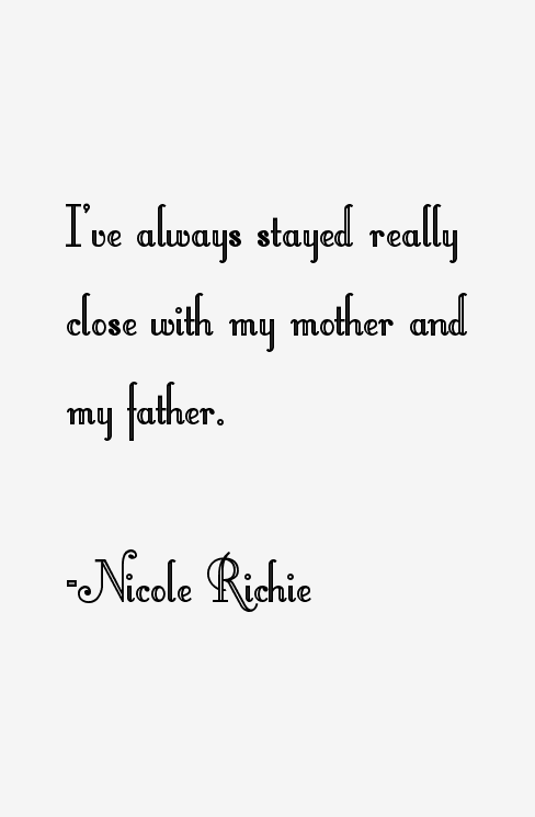 Nicole Richie Quotes
