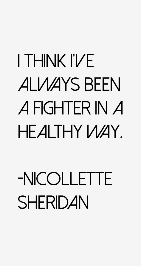 Nicollette Sheridan Quotes