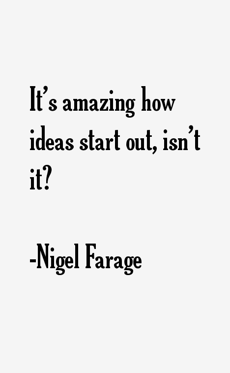 Nigel Farage Quotes