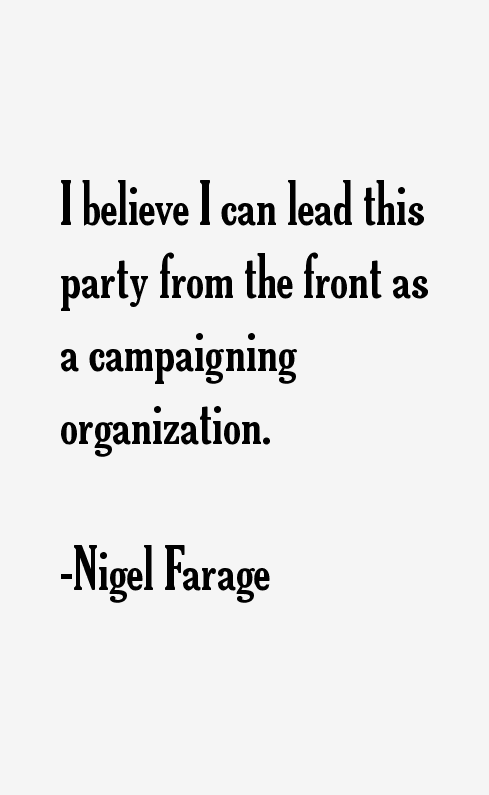 Nigel Farage Quotes