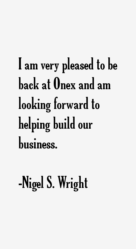 Nigel S. Wright Quotes