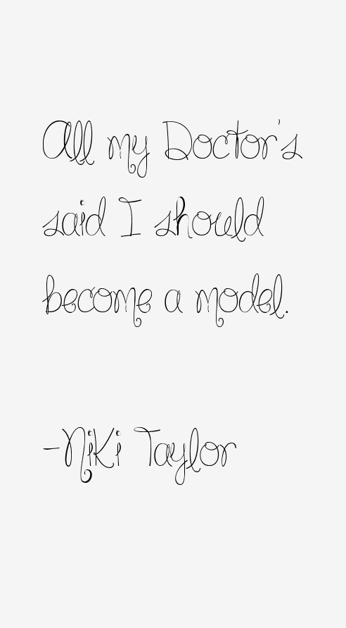 Niki Taylor Quotes