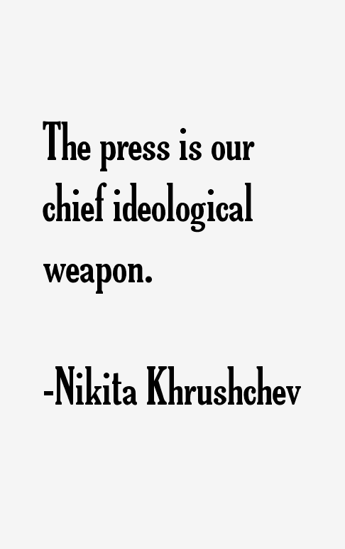 Nikita Khrushchev Quotes