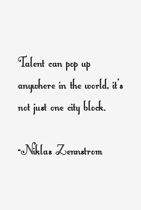 Niklas Zennstrom Quotes