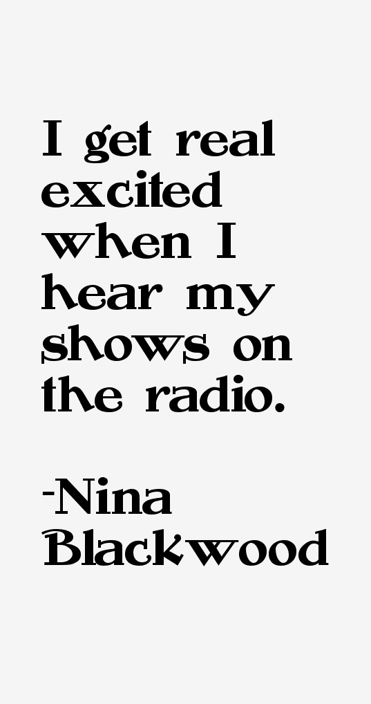 Nina Blackwood Quotes