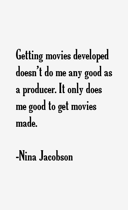Nina Jacobson Quotes