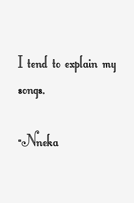 Nneka Quotes