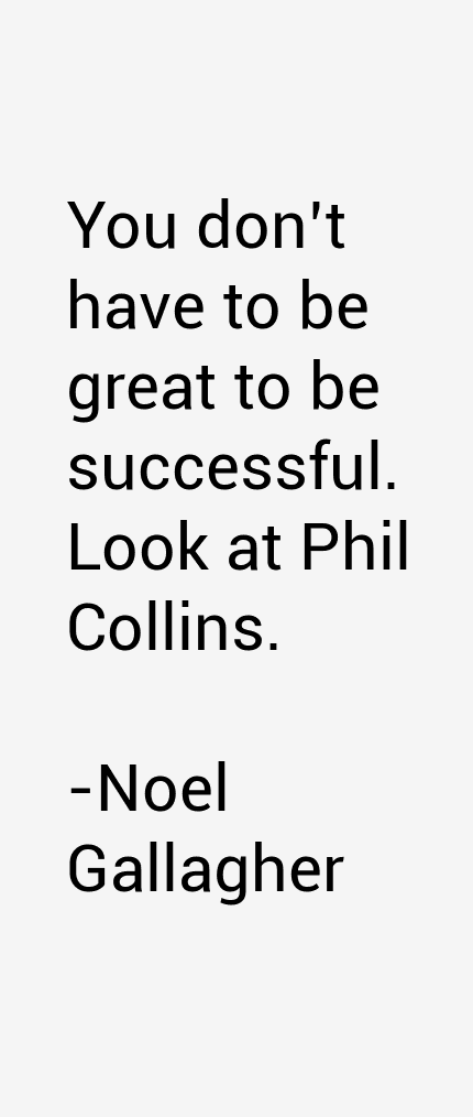 Noel Gallagher Quotes