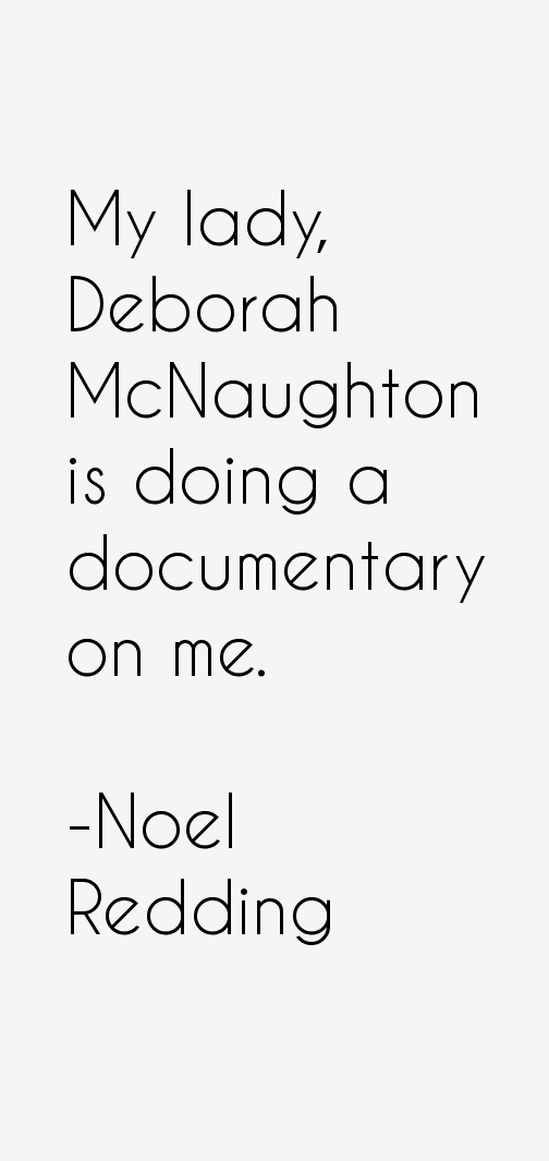 Noel Redding Quotes