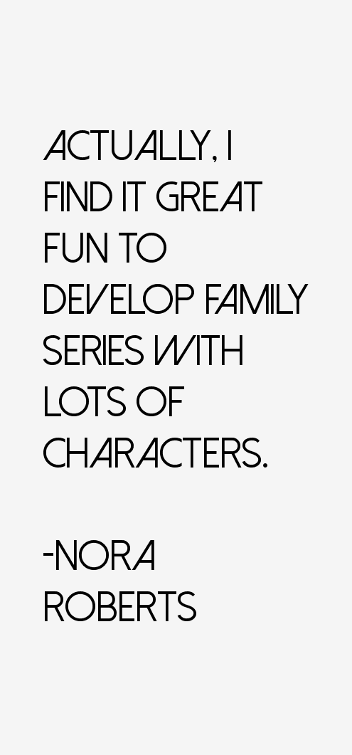 Nora Roberts Quotes