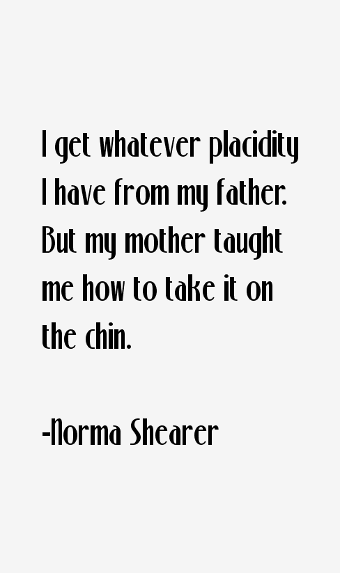 Norma Shearer Quotes