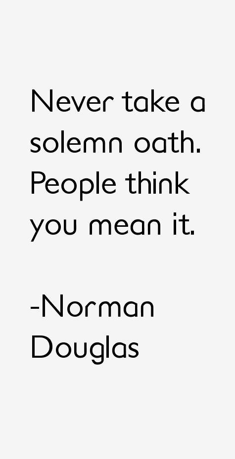 Norman Douglas Quotes