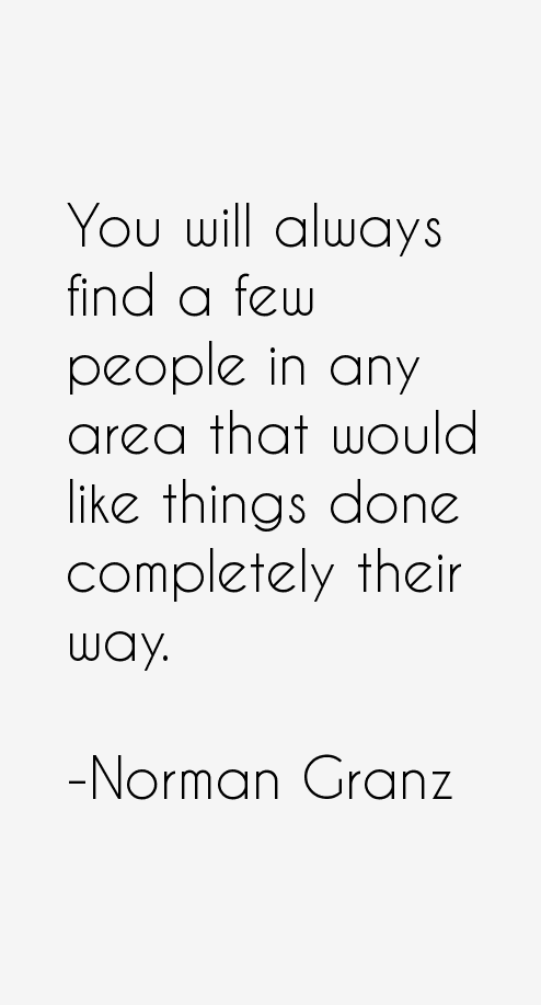 Norman Granz Quotes