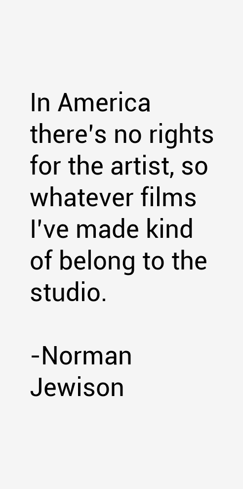 Norman Jewison Quotes