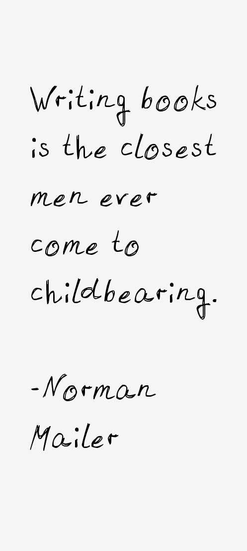 Norman Mailer Quotes