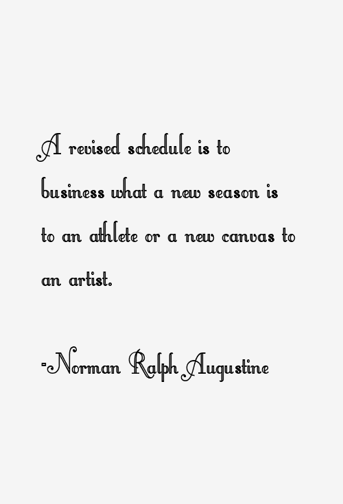 Norman Ralph Augustine Quotes