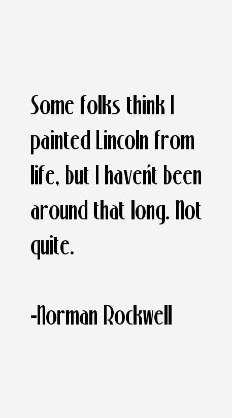 Norman Rockwell Quotes
