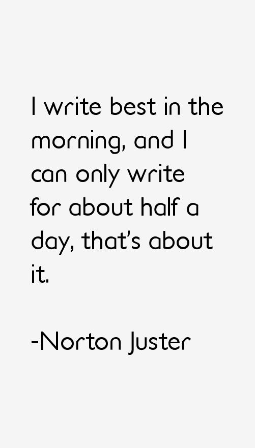 Norton Juster Quotes