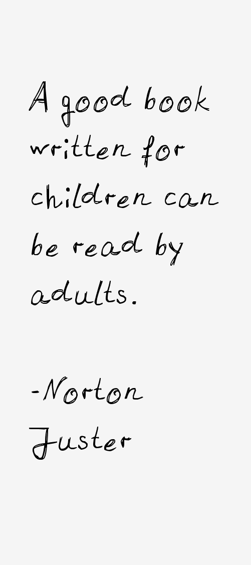 Norton Juster Quotes
