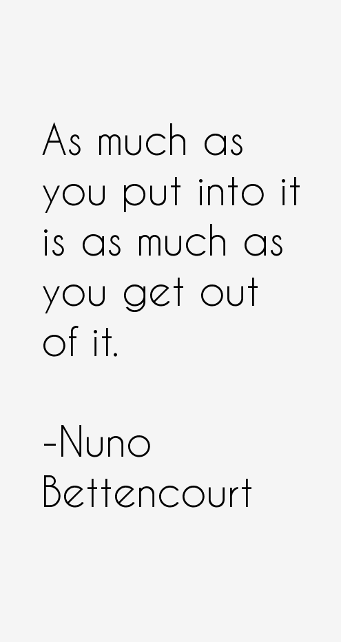 Nuno Bettencourt Quotes
