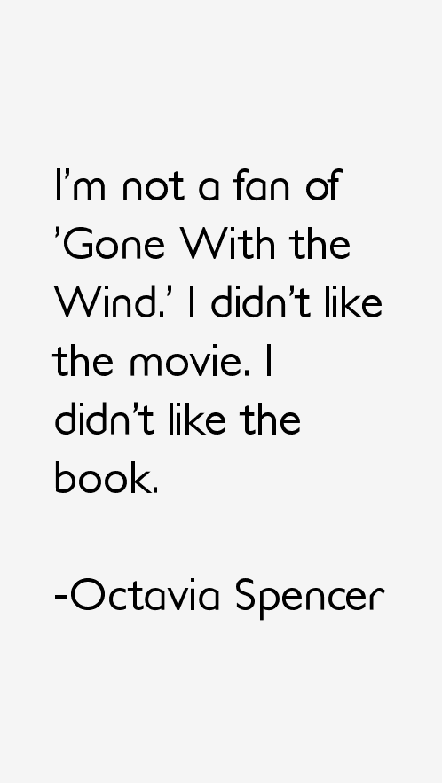 Octavia Spencer Quotes