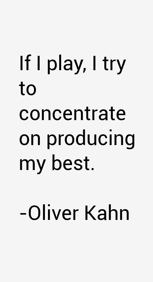 Oliver Kahn Quotes