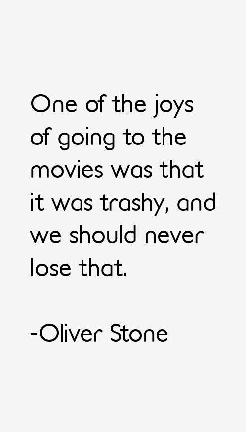 Oliver Stone Quotes