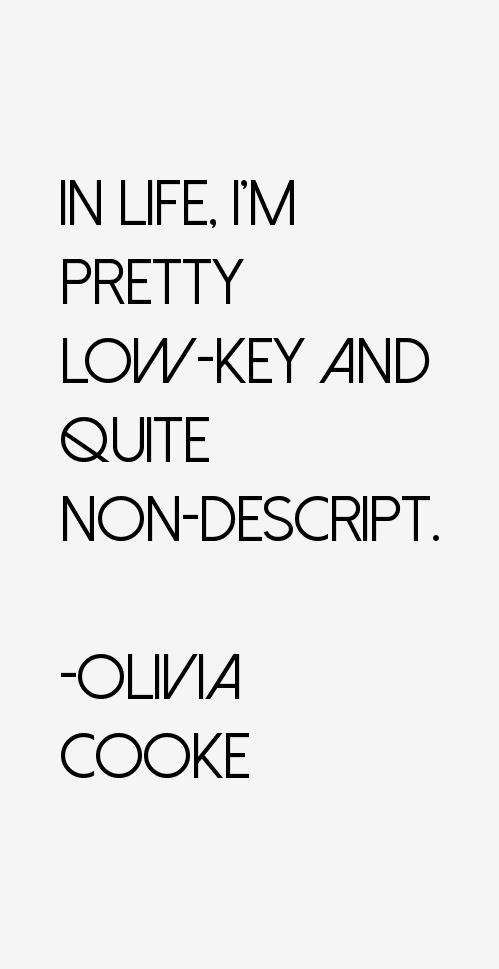 Olivia Cooke Quotes