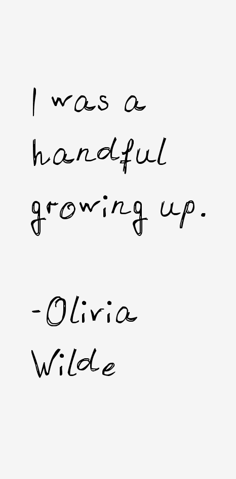 Olivia Wilde Quotes