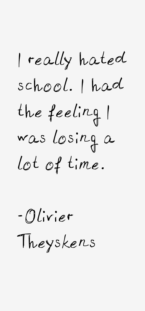 Olivier Theyskens Quotes