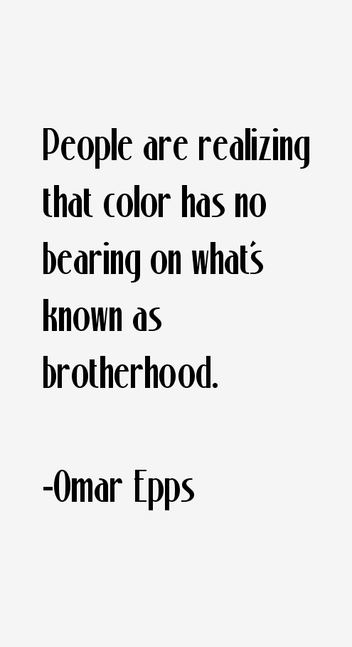 Omar Epps Quotes