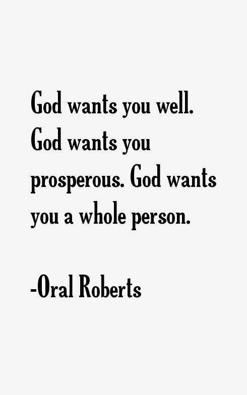 Oral Roberts Quotes