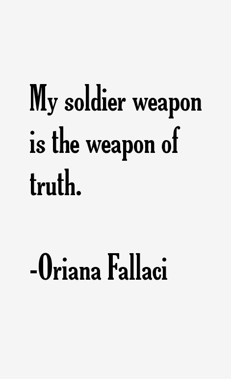 Oriana Fallaci Quotes
