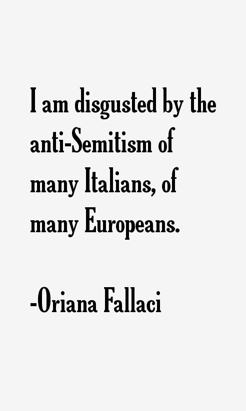 Oriana Fallaci Quotes